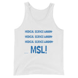 Unisex  Tank Top - MSL Society Store