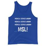 Unisex  Tank Top - MSL Society Store